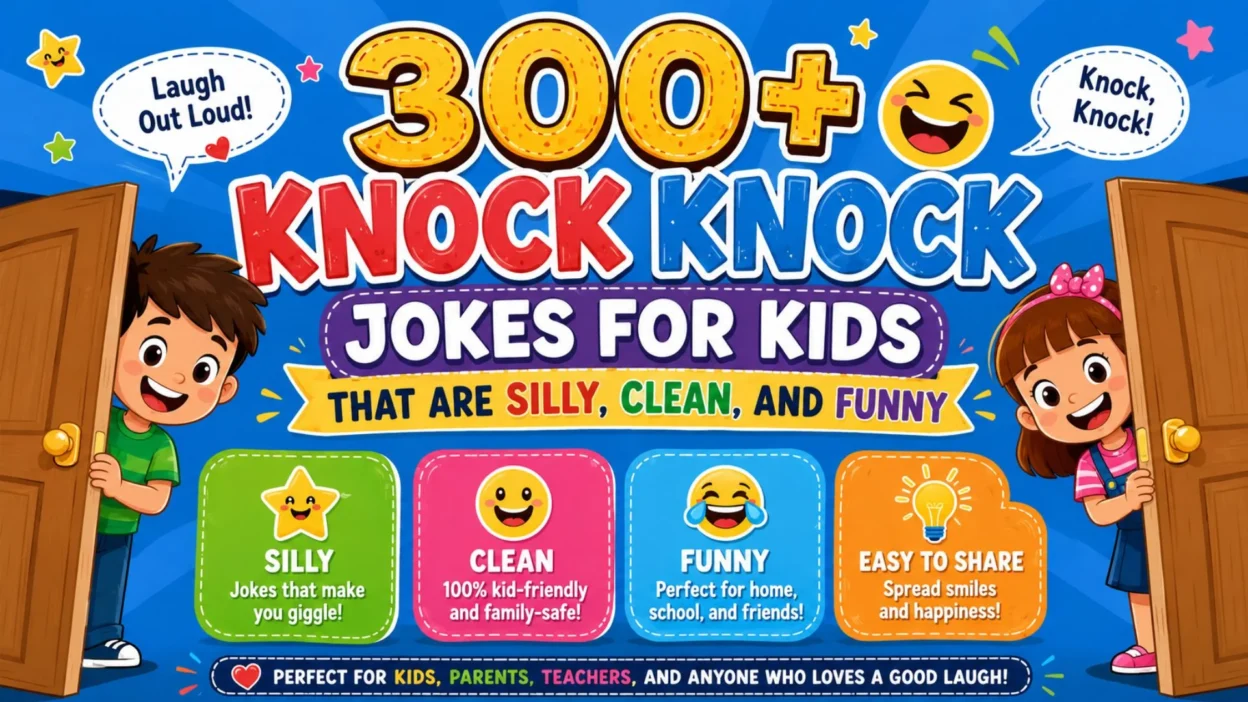 300+ knock knock jokes for kids in a colorful, silly, clean, and funny cartoon poster